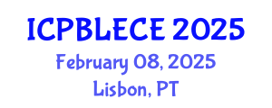 International Conference on Play-Based Learning and Early Childhood Education (ICPBLECE) February 08, 2025 - Lisbon, Portugal