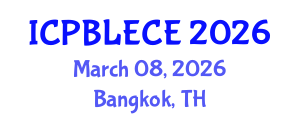 International Conference on Play-Based Learning and Early Childhood Education (ICPBLECE) March 08, 2026 - Bangkok, Thailand