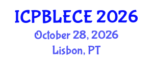 International Conference on Play-Based Learning and Early Childhood Education (ICPBLECE) October 28, 2026 - Lisbon, Portugal