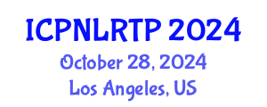 International Conference on Play-Based Learning, Rough and Tumble Play (ICPNLRTP) October 28, 2024 - Los Angeles, United States