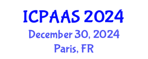 International Conference on Political and Administrative Sciences (ICPAAS) December 30, 2024 - Paris, France