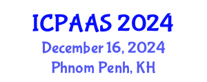 International Conference on Political and Administrative Sciences (ICPAAS) December 16, 2024 - Phnom Penh, Cambodia