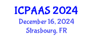 International Conference on Political and Administrative Sciences (ICPAAS) December 16, 2024 - Strasbourg, France