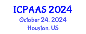 International Conference on Political and Administrative Sciences (ICPAAS) October 24, 2024 - Houston, United States