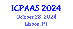 International Conference on Political and Administrative Sciences (ICPAAS) October 28, 2024 - Lisbon, Portugal