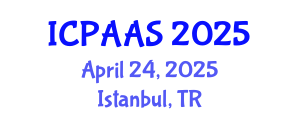 International Conference on Political and Administrative Sciences (ICPAAS) April 24, 2025 - Istanbul, Turkey