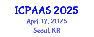 International Conference on Political and Administrative Sciences (ICPAAS) April 17, 2025 - Seoul, Republic of Korea