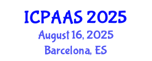 International Conference on Political and Administrative Sciences (ICPAAS) August 16, 2025 - Barcelona, Spain