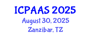 International Conference on Political and Administrative Sciences (ICPAAS) August 30, 2025 - Zanzibar, Tanzania