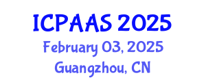 International Conference on Political and Administrative Sciences (ICPAAS) February 03, 2025 - Guangzhou, China