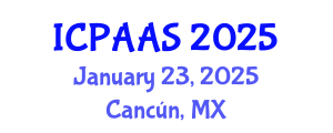 International Conference on Political and Administrative Sciences (ICPAAS) January 23, 2025 - Cancún, Mexico