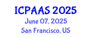 International Conference on Political and Administrative Sciences (ICPAAS) June 07, 2025 - San Francisco, United States