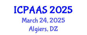 International Conference on Political and Administrative Sciences (ICPAAS) March 24, 2025 - Algiers, Algeria