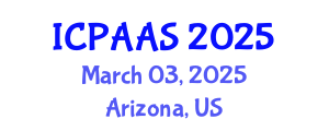 International Conference on Political and Administrative Sciences (ICPAAS) March 03, 2025 - Arizona, United States