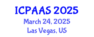 International Conference on Political and Administrative Sciences (ICPAAS) March 24, 2025 - Las Vegas, United States