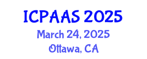 International Conference on Political and Administrative Sciences (ICPAAS) March 24, 2025 - Ottawa, Canada