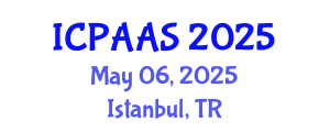 International Conference on Political and Administrative Sciences (ICPAAS) May 06, 2025 - Istanbul, Turkey