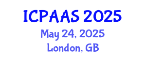 International Conference on Political and Administrative Sciences (ICPAAS) May 24, 2025 - London, United Kingdom