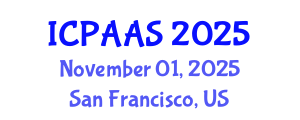 International Conference on Political and Administrative Sciences (ICPAAS) November 01, 2025 - San Francisco, United States