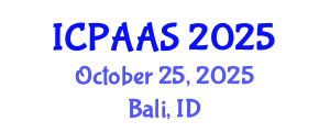 International Conference on Political and Administrative Sciences (ICPAAS) October 25, 2025 - Bali, Indonesia