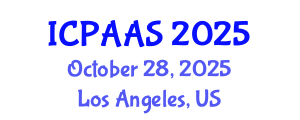 International Conference on Political and Administrative Sciences (ICPAAS) October 28, 2025 - Los Angeles, United States