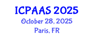 International Conference on Political and Administrative Sciences (ICPAAS) October 28, 2025 - Paris, France