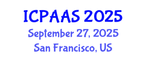 International Conference on Political and Administrative Sciences (ICPAAS) September 27, 2025 - San Francisco, United States