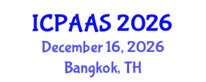 International Conference on Political and Administrative Sciences (ICPAAS) December 16, 2026 - Bangkok, Thailand International Conference on Political and Administrative Sciences (ICPAAS) December 16, 2026 - Bangkok, Thailand