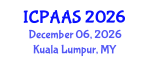 International Conference on Political and Administrative Sciences (ICPAAS) December 06, 2026 - Kuala Lumpur, Malaysia International Conference on Political and Administrative Sciences (ICPAAS) December 06, 2026 - Kuala Lumpur, Malaysia