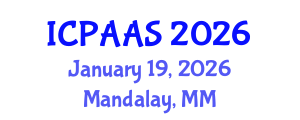 International Conference on Political and Administrative Sciences (ICPAAS) January 19, 2026 - Mandalay, Myanmar International Conference on Political and Administrative Sciences (ICPAAS) January 19, 2026 - Mandalay, Myanmar