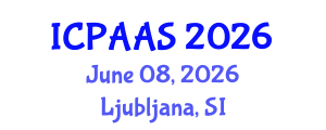 International Conference on Political and Administrative Sciences (ICPAAS) June 08, 2026 - Ljubljana, Slovenia International Conference on Political and Administrative Sciences (ICPAAS) June 08, 2026 - Ljubljana, Slovenia