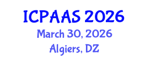 International Conference on Political and Administrative Sciences (ICPAAS) March 30, 2026 - Algiers, Algeria International Conference on Political and Administrative Sciences (ICPAAS) March 30, 2026 - Algiers, Algeria