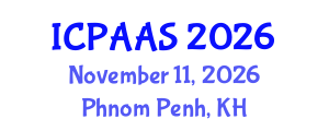 International Conference on Political and Administrative Sciences (ICPAAS) November 11, 2026 - Phnom Penh, Cambodia International Conference on Political and Administrative Sciences (ICPAAS) November 11, 2026 - Phnom Penh, Cambodia