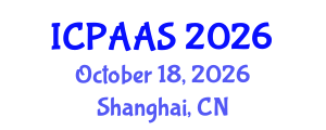 International Conference on Political and Administrative Sciences (ICPAAS) October 18, 2026 - Shanghai, China