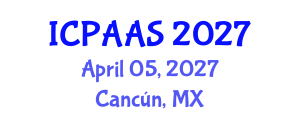 International Conference on Political and Administrative Sciences (ICPAAS) April 05, 2027 - Cancún, Mexico International Conference on Political and Administrative Sciences (ICPAAS) April 05, 2027 - Cancún, Mexico