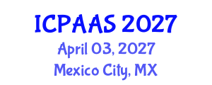 International Conference on Political and Administrative Sciences (ICPAAS) April 03, 2027 - Mexico City, Mexico International Conference on Political and Administrative Sciences (ICPAAS) April 03, 2027 - Mexico City, Mexico