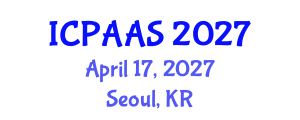 International Conference on Political and Administrative Sciences (ICPAAS) April 17, 2027 - Seoul, Republic of Korea International Conference on Political and Administrative Sciences (ICPAAS) April 17, 2027 - Seoul, Republic of Korea