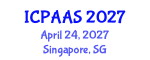 International Conference on Political and Administrative Sciences (ICPAAS) April 24, 2027 - Singapore, Singapore International Conference on Political and Administrative Sciences (ICPAAS) April 24, 2027 - Singapore, Singapore