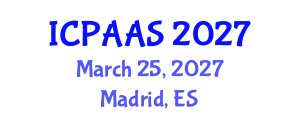 International Conference on Political and Administrative Sciences (ICPAAS) March 25, 2027 - Madrid, Spain International Conference on Political and Administrative Sciences (ICPAAS) March 25, 2027 - Madrid, Spain