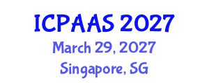 International Conference on Political and Administrative Sciences (ICPAAS) March 29, 2027 - Singapore, Singapore International Conference on Political and Administrative Sciences (ICPAAS) March 29, 2027 - Singapore, Singapore