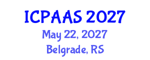 International Conference on Political and Administrative Sciences (ICPAAS) May 22, 2027 - Belgrade, Serbia International Conference on Political and Administrative Sciences (ICPAAS) May 22, 2027 - Belgrade, Serbia