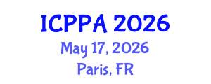 International Conference on Political and Public Administration (ICPPA) May 17, 2026 - Paris, France