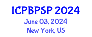 International Conference on Political Behavior, Political Science and Participation (ICPBPSP) June 03, 2024 - New York, United States