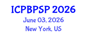 International Conference on Political Behavior, Political Science and Participation (ICPBPSP) June 03, 2026 - New York, United States