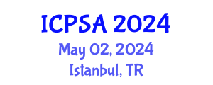International Conference on Political Science and Activity (ICPSA) May 02, 2024 - Istanbul, Turkey