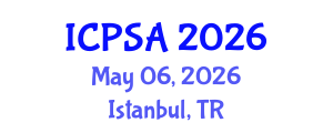 International Conference on Political Science and Activity (ICPSA) May 06, 2026 - Istanbul, Turkey