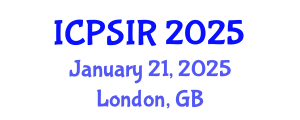 International Conference on Political Science and International Relations (ICPSIR) January 21, 2025 - London, United Kingdom