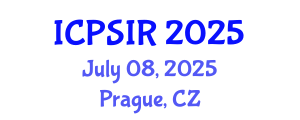 International Conference on Political Science and International Relations (ICPSIR) July 08, 2025 - Prague, Czechia
