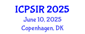International Conference on Political Science and International Relations (ICPSIR) June 10, 2025 - Copenhagen, Denmark