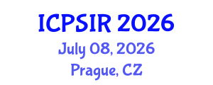 International Conference on Political Science and International Relations (ICPSIR) July 08, 2026 - Prague, Czechia